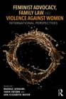 Image for Feminist advocacy, family law and violence against women: international perspectives