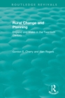 Image for Rural change and planning: England and Wales in the twentieth century