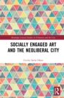 Image for Socially engaged art and the neoliberal city