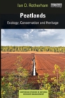Image for Peatlands: ecology, conservation and heritage