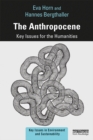 Image for The Anthropocene: key issues for the humanities