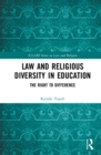 Image for Law and Religious Diversity in Education: The Right to Difference