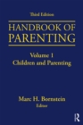 Image for Handbook of Parenting. Volume 1 Children and Parenting