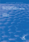 Image for New contributions to transportation analysis in Europe