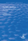 Image for NHS in Scotland: The Legacy of the Past and the Prospect of the Future