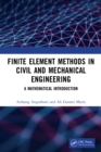 Image for Finite Element Methods in Civil and Mechanical Engineering: A Mathematical Introduction