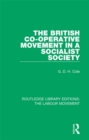 Image for The British co-operative movement in a socialist society
