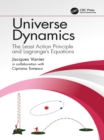 Image for Universe dynamics: the least action principle and Lagrange&#39;s equations