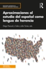 Image for Aproximaciones al estudio del Espanol como lengua de herencia