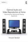 Image for Optimal audio and video reproduction at home: improving the listening and viewing experience