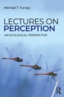 Image for Lectures on perception: an ecological perspective