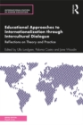 Image for Educational approaches to internationalization through intercultural dialogue: reflections on theory and practice