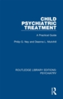 Image for Child psychiatric treatment: a practical guide