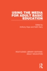 Image for Using the media for adult basic education