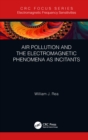 Image for Air pollution and the electromagnetic phenomena as incitants : 1