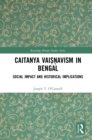 Image for Caitanya Vaisnavism in Bengal: social impact and historical implications