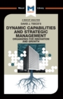 Image for David J.Teece&#39;s Dynamic Capabilites and Strategic Management: Organizing for Innovation and Growth