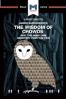 Image for James Surowiecki&#39;s The Wisdom of Crowds: Why the Many Are Smarter Than the Few