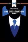 Image for William Whyte&#39;s The Organization Man