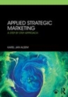 Image for Applied strategic marketing  : a step-by-step approach