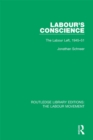 Image for Labour&#39;s conscience: the Labour Left, 1945-51 : 30