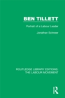 Image for Ben Tillett: portrait of a Labour leader : 29