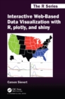 Image for Interactive Web-Based Data Visualization With R, Plotly, and Shiny