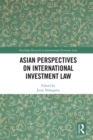 Image for Asian perspectives on international investment law
