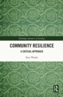 Image for Community Resilience: A Critical Approach