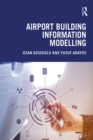 Image for Airport Building Information Modelling