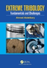 Image for Extreme tribology: fundamentals and challenges