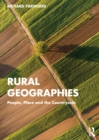 Image for Rural geographies: people, place and the countryside