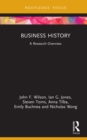 Image for Business History: A Research Overview