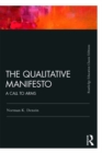 Image for The qualitative manifesto: a call to arms