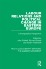 Image for Labour relations and political change in Eastern Europe: a comparative perspective : 39
