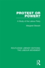 Image for Protest or power?: a study of the Labour Party