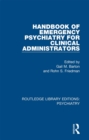 Image for Handbook of emergency psychiatry for clinical administrators