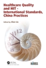Image for Healthcare quality and HIT: international standards, China practices