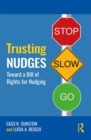 Image for Trusting nudges: toward a bill of rights for nudging