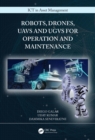 Image for Robots, Drones, Uavs and Ugvs for Operation and Maintenance