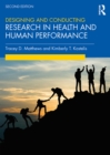 Image for Designing and conducting research in health and human performance
