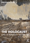 Image for The Holocaust: Europe, the World, and the Jews, 1918-1945