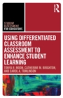 Image for Using Differentiated Classroom Assessment to Enhance Student Learning