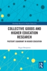 Image for Collective goods and higher education research: pasteur&#39;s quadrant in higher education