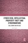 Image for Cyber risk, intellectual property theft and cyberwarfare: Asia, Europe and the USA