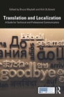 Image for Translation and localization: a guide for technical and professional communicators