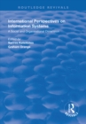 Image for International perspectives on information systems: a social and organisational dimension