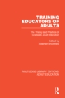 Image for Training educators of adults: the theory and practice of graduate adult education : 3