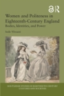 Image for Women and politeness in eighteenth-century England: bodies, identities, and power