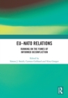 Image for EU-NATO relations  : running on the fumes of informed deconfliction